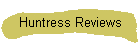 Huntress Reviews